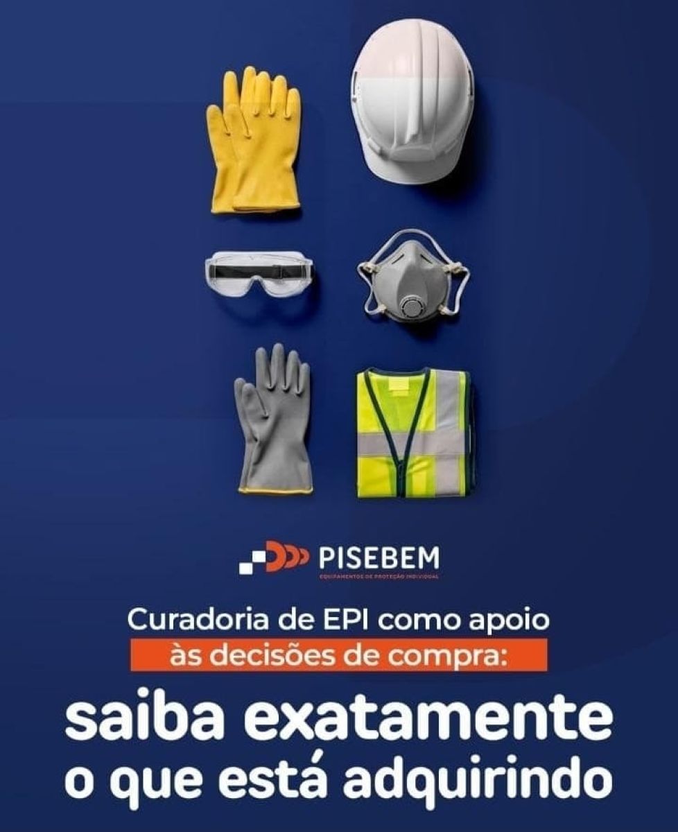 Pisebem  - EPIs / EPCs -  Equipamentos de segurança Individual e coletivo