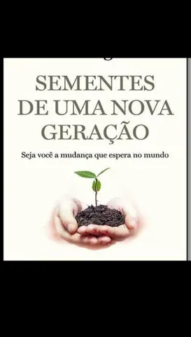 "Sementes geração o melhor para o campo"